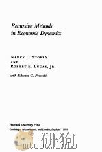 RECURSIVE METHODS IN ECONOMIC DYNAMICS   1989  PDF电子版封面    NANCY L.STOKEY AND ROBERT E.LU 