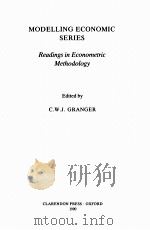 MODELLING ECONOMIC SERIES：READINGS IN ECONOMETRIC METHODOLOGY（1990 PDF版）