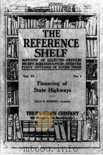 The reference shelf volume Ⅵ number 1 Financing of State Highways（1929 PDF版）
