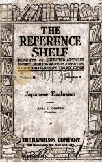 THE REFERENCE SHELF VOLUME III NUMBER 4（1925年 PDF版）