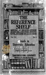 THE REFERENCE SHELF VOLUME Ⅶ NUMBER 4   1931年  PDF电子版封面    JAMES GOODWIN HODGSON 