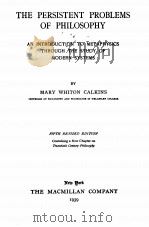 THE PERSISTENT PROBLEMS OF PHILOSOPHY   1939  PDF电子版封面    MARY WHITON CALKINS 