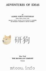 Adventures of Ideas   1935  PDF电子版封面    Alfred North Whitehead 