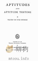 APTITUDES AND APTITUDE TESTING（1937 PDF版）