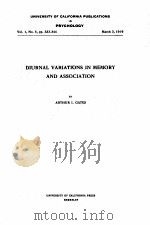 Diurnal Variations in Memory and Association   1916  PDF电子版封面    Arthur I.Gates 