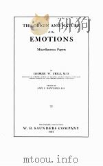 THE ORIGIN AND NATURE OF THE EMOTIONS   1915  PDF电子版封面     