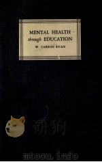 MENTAL HEALTH THROUGH EDUCATION（1938 PDF版）