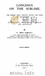 LONGINUS ON THE SUBLIME   1907  PDF电子版封面    W.PIIYS ROBERTS 