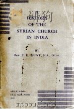 A HISTORY OF THE SYRIAN CHURCH IN INDIA（1938 PDF版）