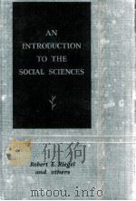 AN INTRODUCTION TO THE SOCIAL SCIENCES VOLUME Ⅱ   1941  PDF电子版封面    ROBERT E. RIEGEL 