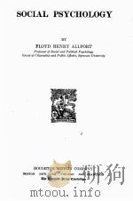 SOCIAL PSYCHOLOGY   1924  PDF电子版封面    FLOYD HENRY ALLPORT 