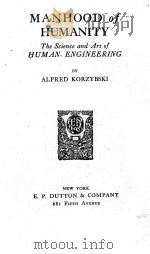 Manhood of humanity;   1921  PDF电子版封面     