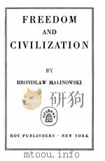 FREEDOM AND CIVILIZATION（1944 PDF版）