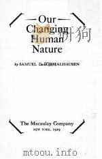 OUR CHANGING HUMAN NATURE（1929 PDF版）