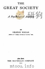 THE GREAT SOCIETY   1921  PDF电子版封面    GRAHAM WALLAS 