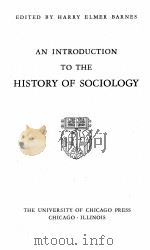 An introduction to the history of sociology.   1948  PDF电子版封面    harry elmer barnes 