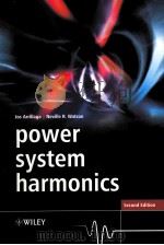 POWER SYSTEM HARMONICS  SECOND EDITION     PDF电子版封面  0470851295  JOS ARRILLAGA AND NEVILLE R.WA 