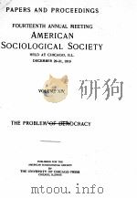 AMERICAN SOCIOLOGICAL SOCIETY VOLUME ⅩⅣ   1914  PDF电子版封面     