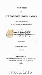 MEMOIRS OF NAPOLEON BONAPARTE.VOL.3   1931  PDF电子版封面     