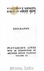 PLUTARCH‘S LIVES VOLUME THREE   1910  PDF电子版封面    ARTHUR HUGH CLOUGH 