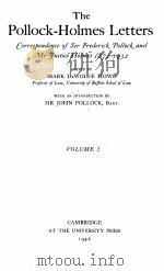 THE POLLOCK-HOLMES LETTERS VOLUME 2   1942  PDF电子版封面    MARK DEWOLFE HOWE 