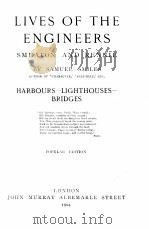 LIVES OF THE ENGINEERS V.2   1904  PDF电子版封面    SAMUEL SMILES 