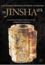 the jinsha site a 21st century discovery of chinese archaeology（ PDF版）