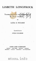 LISBETH LONGFROCK   1907  PDF电子版封面    LAURA E.POULSSON 