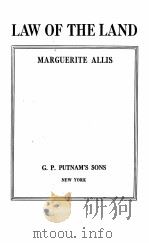 LAW OF THE LAND MARGUERITE ALLIS（1948 PDF版）