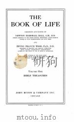 The Book of life volume one   1923  PDF电子版封面    arranged and edited by Newton 