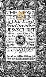 The New Testament of our Lord and Saviour Jesus Christ arranged in the order in which its parts came（1920 PDF版）