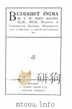 BUDDHIST INDIA   1903  PDF电子版封面    T. W. RHYS DAVIDS 
