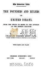 THE FOUNDERS AND RULERS OF UNITED ISRAEL V.2   1908  PDF电子版封面     