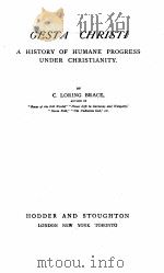 GESTA CHRISTI     PDF电子版封面    C.LORING BRACE 