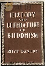 THE HISTORY AND LITERATURE OF BUDDHISM   1896  PDF电子版封面    T. W. RHYS DAVIDS 