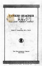YANKEE TEACHER   1946  PDF电子版封面    KURT F. LEIDECKER 