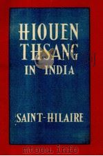 HIOUEN-THSANG IN INDIA   1952  PDF电子版封面     