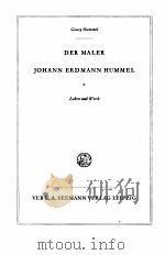 DER MALER JOHANN ERDMANN HUMMEL   1954  PDF电子版封面    LEBEN UND WERK 