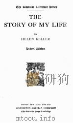 THE STORY OF MY LIFE   1904  PDF电子版封面    HELEN KELLER 