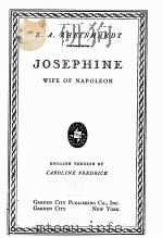 JOSEPHINE WIFE OF NAPOLEON   1932  PDF电子版封面     