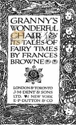 GRANNY‘WONDERFUL CHAIR &ITS TALES OF FAIRY TIMES   1919  PDF电子版封面     