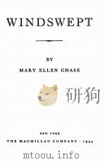 WINDSWEPT   1944  PDF电子版封面    MARY ELLEN CHASE 