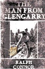 THE MAN FROM GLENGARRY     PDF电子版封面    RALPH CONNOR 