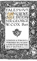 TALES OF ANCIENT GREECE     PDF电子版封面    SIR GEORGE W. COX 