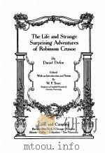 THE LIFE AND STRANGE SURPRISING ADVENTURES OF ROBINSON CRUSOE   1916  PDF电子版封面    DANIEL DEFOE 