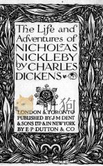 THE LIFE AND ADVENTURES OF NICHOLAS NICKLEBY   1925  PDF电子版封面     