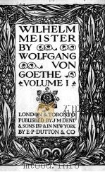 WILHELM MEISTER （VOLUME Ⅰ）   1925  PDF电子版封面     