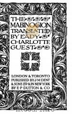 THE MABINOGION TRANSLATED   1924  PDF电子版封面     