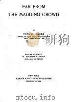 FAR FROM THE MADDING CROWD     PDF电子版封面    THOMAS HARDY 