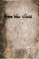 BRAVE NEW WORLD     PDF电子版封面    ALDOUS HUXLEY 